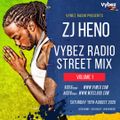 VYBEZ RADIO Street Mix presented by ZJ HENO (Dancehall 15 Aug 2020) Set 2.