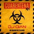 DJ Gian Cuarentena Mix