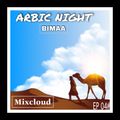 Arbic Night Bimaa EP04#