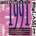 Turn Up The Bass Megamix 1991