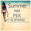 DJ PhiLZeeY - Summer R&B Mix