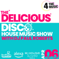 Paul Roberts - 4TM Exclusive - Delicious Disco Radio Show - 6th April 2022