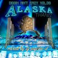 ALASKA THANG mixed by DJ Psycho-D