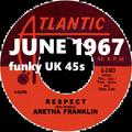 JUNE 1967: funky UK 45s