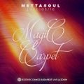 MagicCarpet – Dance Wave by MettaSoul – 20200516