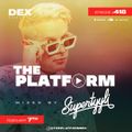 The Platform 418 Feat. Supertyyli @supertyyli