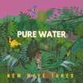 Deep House Session After Party - Pure Water ( New Wave Tunes )
