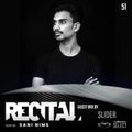 RECITAL RADIO SHOW EP 51 GUEST MIX BY SLIDER ON TM RADIO HOSTED BY SANI NIMS