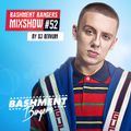 BASHMENTBANGERS MIXSHOW #52 BY DJ BERKUM