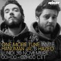 One More Tune invite HazeO & Hanuman JR - 30 Novembre 2015