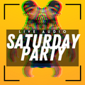 SaturDay Party [Live Audio] (05-Mar-2022)