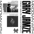 Mixdown w/Gary Jamze 5/5/23- Vito Natoli SolidSession Mix, Leftwing Kody & Hayley May Baddest Beat