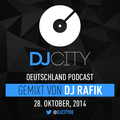 DJ Rafik - DJcity DE Podcast - 28/10/14