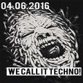 Wolle XDP @ We Call It Techno - Kulturfabrik Magdeburg - 04.06.2016