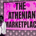 The Athenian Marketplace - 29th June 2023