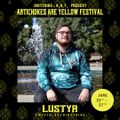 Dirtybird x Artichokes Are Yellow Festival - Lustyr