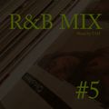 TAH R&B MIX #5 -Swing Edition-