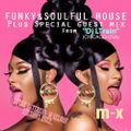 Funky Soulful & Jackin House.....Plus special guest mix by **DJ L Train** (Chicago USA)