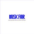 MUSIC FAIR featuring Yutaka OZAKI and Chihiro ONITSUKA