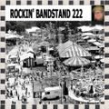 ROCKIN' BANDSTAND 222