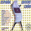 España Quiere Caña (1995) CD1