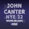 Moving Melodies #053 NYE House Mix