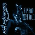 DJ Shug Hip Hop 2019 Vol 1