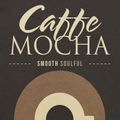 Caffè Mocha #108 feat. Moseh Drumist (Percussion)
