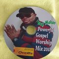 GOSPEL WORSHIP MIX NON-STOP (WAY MAKER) MIXED BY DJ CHOPLIFE