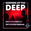 Keepers Of The Deep Ep 120 w MKL (NYC), DJ Kresto (Pretoria), & DeepFlava (Chicago)