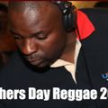 Mothers Day Reggae 2023 #DjGanzi #StrictlySweetReggaeMusic #UEMG