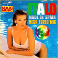 Italo Made In Spain Mega Turbo Mix