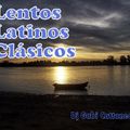 LENTOS LATINOS CLASICOS  -DJ GABI CATTANEO