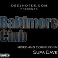 DJ Supa Dave Baltimore Club Mix CD (2003)