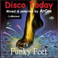 ArCee - Disco Today 208 (Funky Feet)