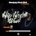 Deejay Vick254 The Hip Hop Wave Vol 2
