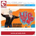 2021 - Hip Hop Mix - DJ Ceejay Feat. DJ Theo