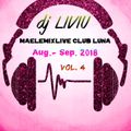 dj Liviu-ManeleMixLive Club Luna (Aug.-Sep. 2018) vol.4