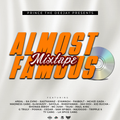 Dj Prince - Almost Famous Vol.1
