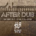 SHUA - After Dub Pregame Mix