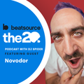 Novodor: going from open-format DJ to music producer, navigating the music business | The 20 Podcast