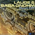 LAUGE & BABA GNOHM - Best Off