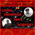 Linval Thompson Meets Scientist Mixtape - part 2