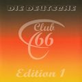 Club 66 Die Deutsche Edition 1