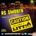 R$ $mooth Presents:  LITT! Vol. 1 (Mixed by R$ $mooth) [Dec. 2016]