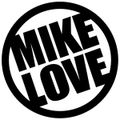 The Mike Love Legacy Series - Mix 3: Dancing Under The Stars: House Music Park Forest Il.  6-29-19