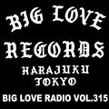 BIG LOVE RADIO Vol.315 (Apr.17th, 2021)
