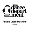 The Best of Dance Department 690 with special guest Purple Disco Machine