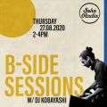 B-Side Sessions with DJ Kobayashi (27/08/2020)