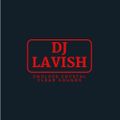 August 2019 Mix By Deejay Lavish